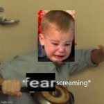 Fear Screaming meme