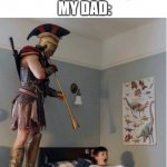 Honestly, im out of ideas. Road to 10,000! | MY DAD:; MY MOM: WAKES ME UP QUIETLY | image tagged in alexios wake up call | made w/ Imgflip meme maker