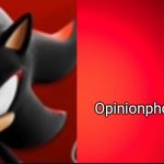 Opinionphobia meme