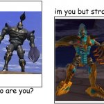 I'm you but stronger | image tagged in i'm you but stronger,transformers,beastwars | made w/ Imgflip meme maker