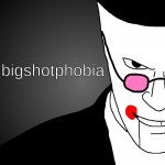 bigshotphobia meme