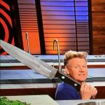 Gordon Ramsay with knife meme