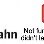 S Bahn Blank | Not funny didn’t laugh | image tagged in s bahn blank | made w/ Imgflip meme maker