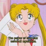 Sailor Moon The power of love can solve all mysteries
