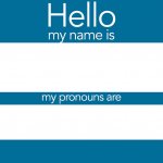 Nametag with Pronouncs template