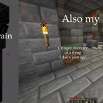 Enderman | Also my brain; My brain; Cringey memory of a thing I did a year ago; Cringey memory of a thing I did a year ago | image tagged in enderman | made w/ Imgflip meme maker