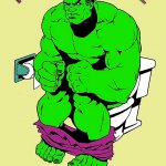 Hulk poop