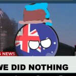 we did nothing