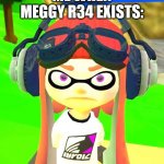 Yeah no | ME WHEN MEGGY R34 EXISTS: | image tagged in meggy ptsd face,smg4,funny,memes,meggy | made w/ Imgflip meme maker