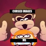 Donkey kong kill | CURSED IMAGES; ME | image tagged in donkey kong kill | made w/ Imgflip meme maker