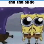 cha cha slide