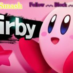 Kirby_Smash announcement template v1 (thx me)