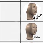 kalm kalm kalm kalm