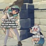i just love this image | Me mad at miHoYo for giving me a five star weapon on my LAST pull I could do; miHoYo | image tagged in genshin impact bard vs child,genshin impact,meme,venti my beloved,emergency food,mihoyo | made w/ Imgflip meme maker
