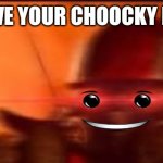 YOUR ARGUEMENT IS INVALID | I HAVE YOUR CHOOCKY MILK | image tagged in your arguement is invalid,choccy milk,roblox meme,winning | made w/ Imgflip meme maker