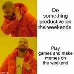 Drake Hotline Bling Meme Generator Imgflip