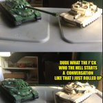 IS-7 and M1A2 Abrams conversation template