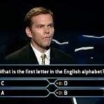 What is the first letter in the english alphabet?