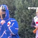 Bread Boys | MY LITTLE BRO WITH A GUN; ME | image tagged in bread boys | made w/ Imgflip meme maker
