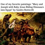 Mary and Joseph Sandro Botticelli meme
