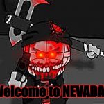 Welcome to NEVADA meme