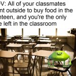 Alone in the classroom