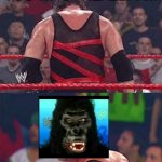 Wwe Kane is a gorilla | LET’S ME SHOW YOU WHO I REALLY AM; A GORILLA | image tagged in wwe kane unmasked face reveal,gorilla,spongebob,memes | made w/ Imgflip meme maker