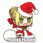 Padoru | PADORU PADORU | image tagged in padoru | made w/ Imgflip meme maker