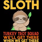 Sloth Thanksgiving meme