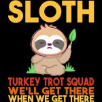 Sloth Thanksgiving meme