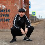 Slavic squat | Slavic Lives Matter | image tagged in slavic squat,slavic | made w/ Imgflip meme maker