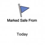 marked safe from