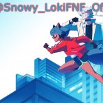 Snowy_LokiFNF_Official Bna Template (thx Kris)
