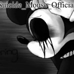Suicide_Mouse_Official template(thanks kris_official)