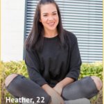 Heather, 22