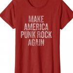 Make America Punk Rock Again