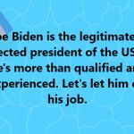 President Biden is the head of our country and CEO