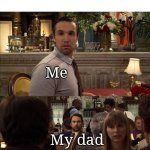 If you know you know. | Mom: Wow, we really use a lot of lotion.. Me; My dad | image tagged in charlie and mac always sunny,funny,memes,oh wow are you actually reading these tags,i am a potato | made w/ Imgflip meme maker