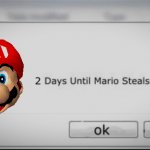 2 days until mario steals your liver