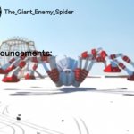The_Giant_Enemy_Spider announcement (Old)