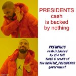 PRESIDENTS cash meme