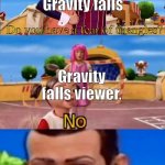 Oh boy gravity falls it’s good to be back! | Gravity falls; Do you have a fear of triangles? Gravity falls viewer. Gravity falls | image tagged in would you like to,memes,bill cipher,gravity falls,fear,barney will eat all of your delectable biscuits | made w/ Imgflip meme maker