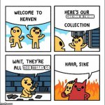 Welcome to heaven | CARTOON NETWORK; TEEN TITANS GO | image tagged in welcome to heaven | made w/ Imgflip meme maker