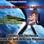 Orbital Gay Strike Lvl 4 (Ft. Doofenshmirtz)
