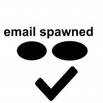 Email Spawned