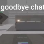 Goodbye chat GIF Template