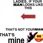 not your man