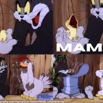 Tom and Jerry MAMA! meme