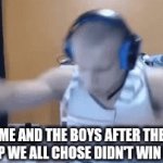 . | ME AND THE BOYS AFTER THE RAINDROP WE ALL CHOSE DIDN'T WIN THE RACE | image tagged in gifs,funny,memes,imgflip,oh wow are you actually reading these tags,stop reading the tags | made w/ Imgflip video-to-gif maker