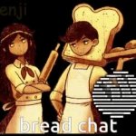 bread chat GIF Template